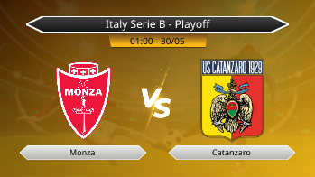 Italy Serie B - Playoff Monza VS Catanzaro